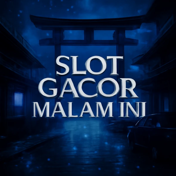 SLOT GACOR MALAM INI Trik Baca Pola Situs Slot MIN DEPO 5RB dengan Info Akurat
